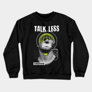 "TALKLESS" WHYTE - STREET WEAR URBAN STYLE Crewneck Sweatshirt